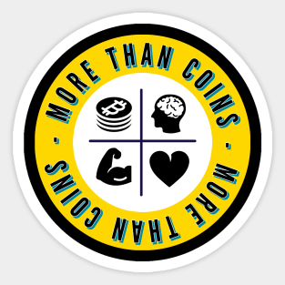 More Than Coins Sticker